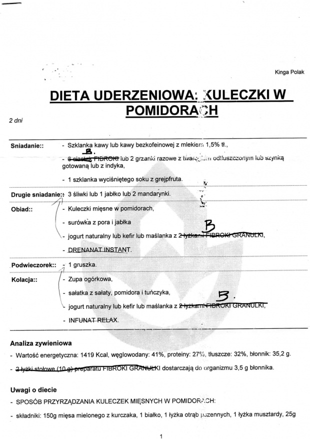 2 tygodnie dieta urozmaicona 1 tydzień dieta kurczak z grilla 1 tydzień dieta uderzeniowa ( zupa ogórkowa) zamiast granulek Fibroki błonnik z apteki